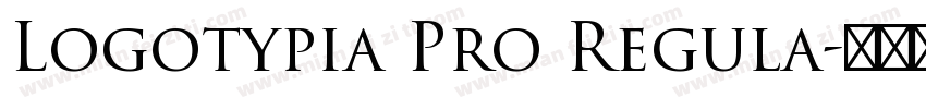 Logotypia Pro Regula字体转换